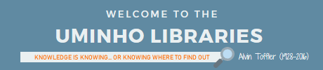 Welcome to the UMinho Libraries