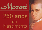 250 Anos do Nascimento de Wolfgang Amadeus Mozart 
