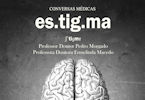 Conversas Mdicas "O estigma associado  doena mental"